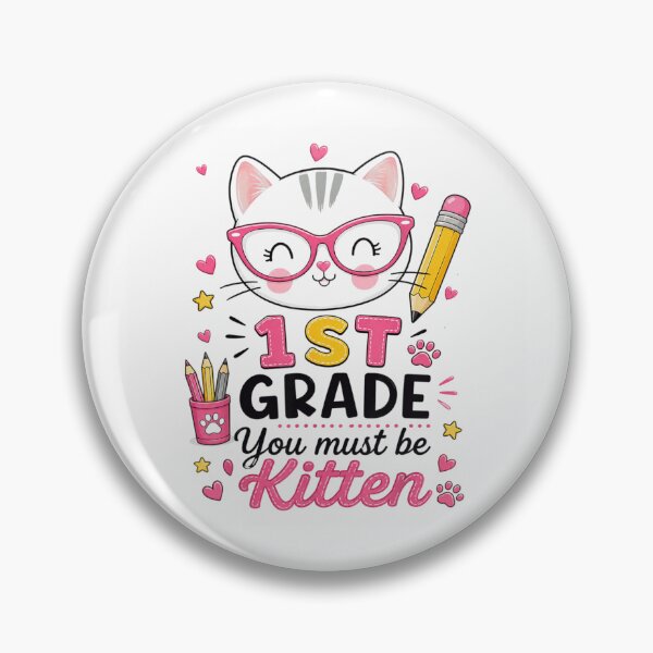 Item preview, 1st Grade You Must Be Kitten Cute Back to School Cat designed and sold by DuneHaicna.
