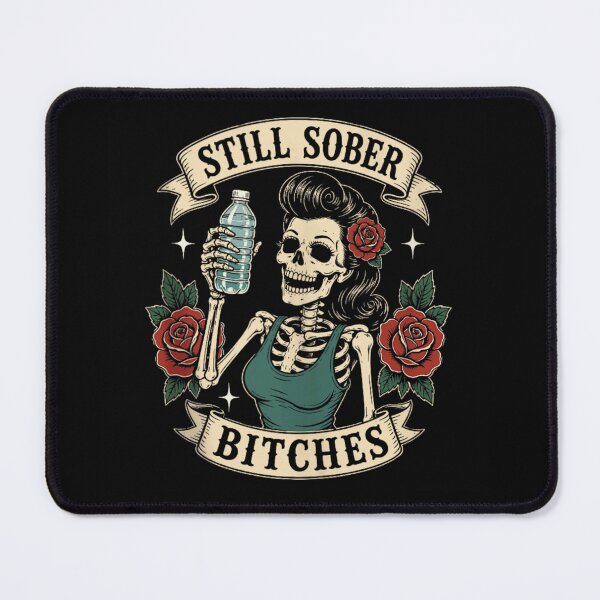 Item preview, Still Sober Skeleton Funny Recovery Sobriety and Clean Living designed and sold by DienesAngele.