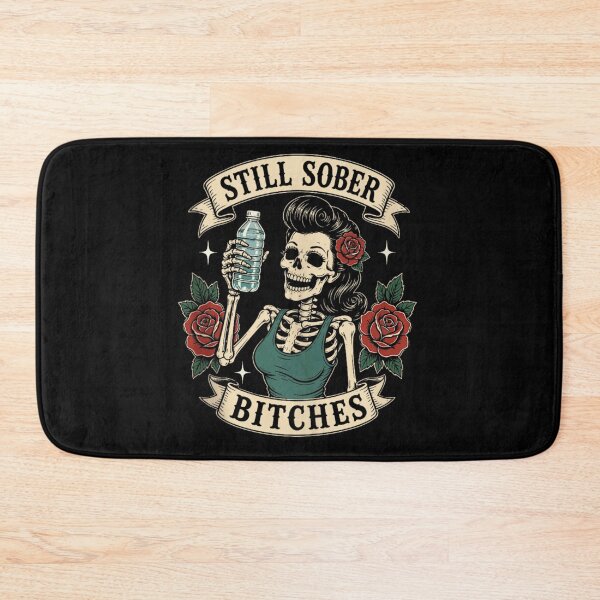 Item preview, Still Sober Skeleton Funny Recovery Sobriety and Clean Living designed and sold by DienesAngele.