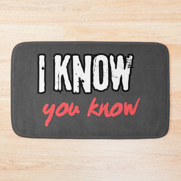 Item preview, i know you know designed and sold by idoocollective1.