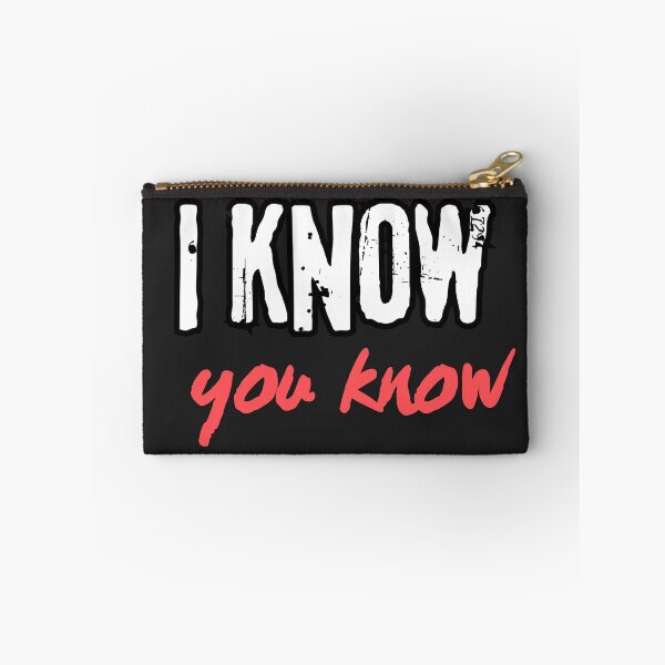 Item preview, i know you know designed and sold by idoocollective1.