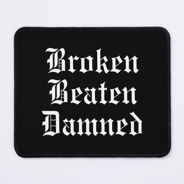 Item preview, Broken Beaten Damned White designed and sold by springrk.