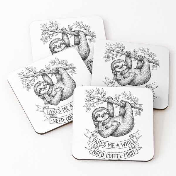 Item preview, Sloth It Takes Me a While, Need Coffee First | Funny Coffee Lover Sloth | Cute Lazy Animal Design designed and sold by Softbear Atelier.