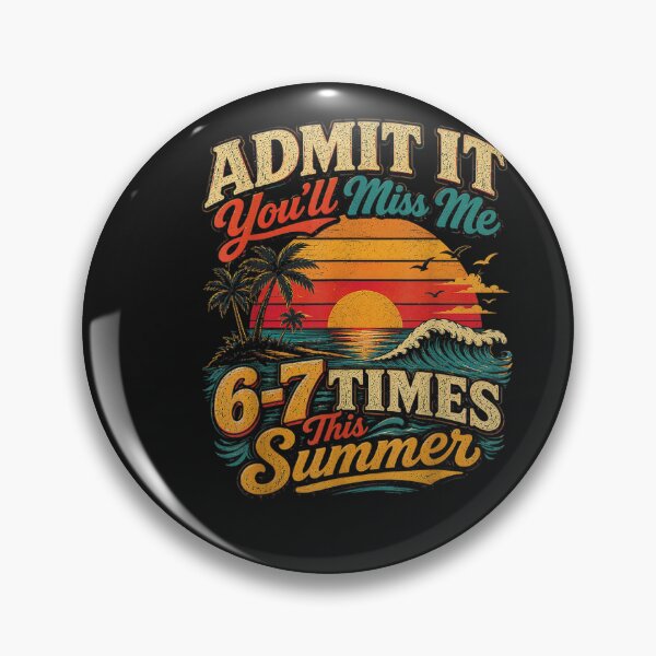 Item preview, Admit It You'll Miss Me 67 Times This Summer Retro Vintage designed and sold by FrankIsabel.