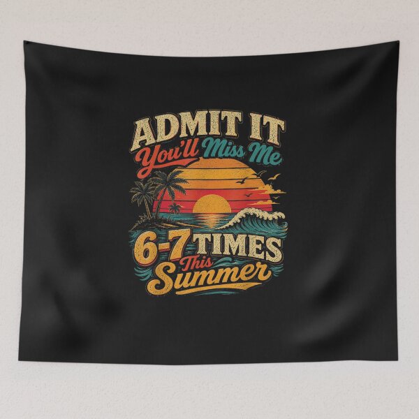 Item preview, Admit It You'll Miss Me 67 Times This Summer Retro Vintage designed and sold by FrankIsabel.