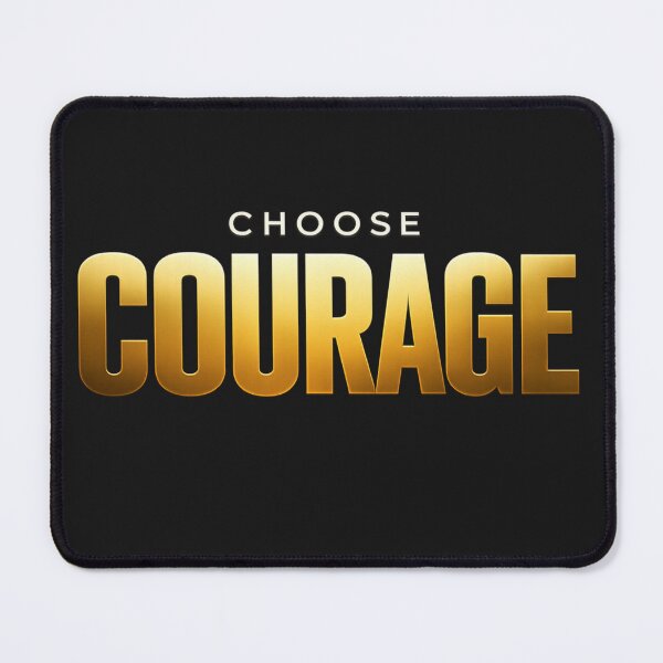 Item preview, Choose Courage designed and sold by bolaAura.