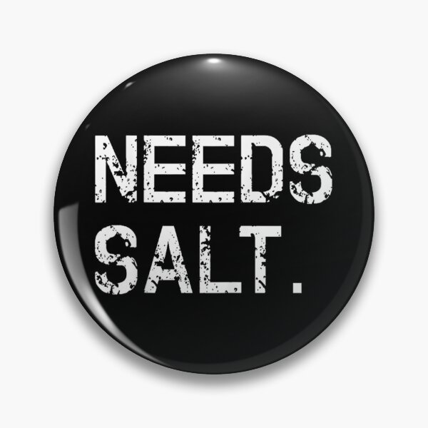 Item preview, Chef Needs Salt Funny Cooking designed and sold by goombi-creative.