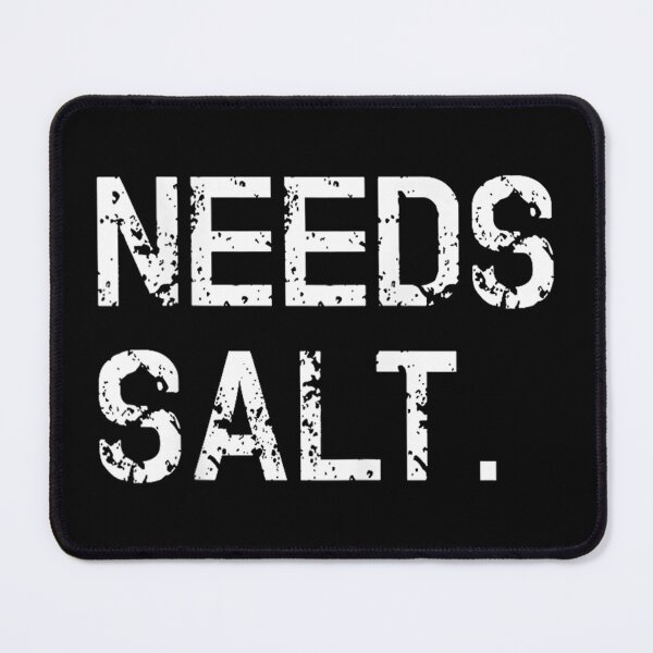 Item preview, Chef Needs Salt Funny Cooking designed and sold by goombi-creative.
