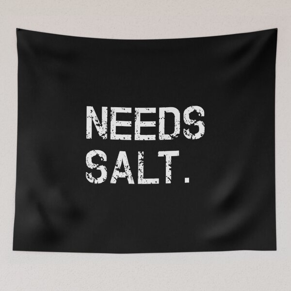 Item preview, Chef Needs Salt Funny Cooking designed and sold by goombi-creative.