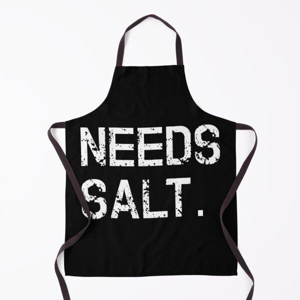Item preview, Chef Needs Salt Funny Cooking designed and sold by goombi-creative.