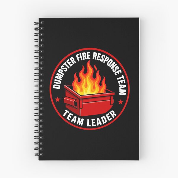 Item preview, Dumpster Fire Response Team Leader  designed and sold by kelvinmunene13.