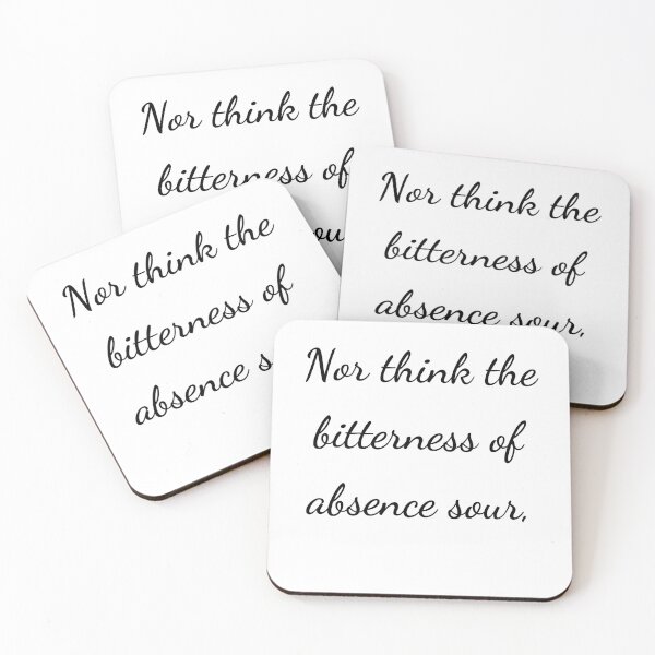 Item preview, “Nor think the bitterness of absence sour,” - handwriting black designed and sold by ariksworld.