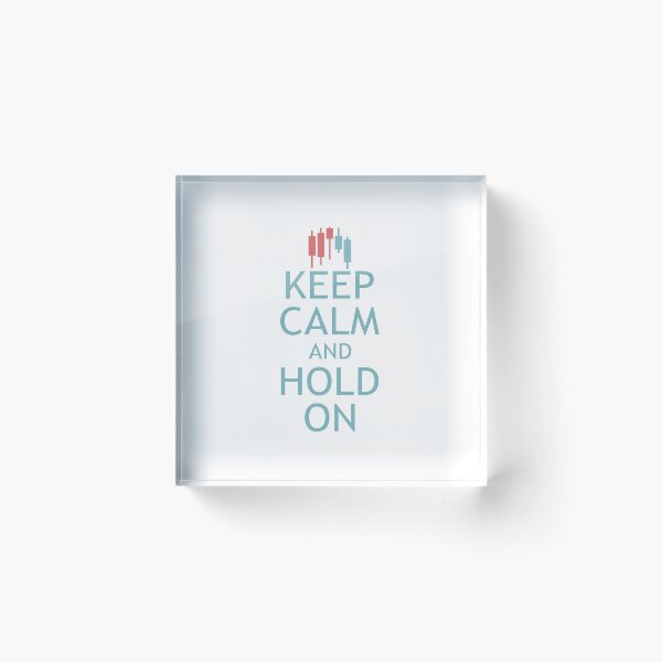 Item preview, Keep Calm and Hold On designed and sold by MOCOPOCO.