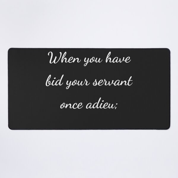 Item preview, “When you have bid your servant once adieu;” - handwriting white designed and sold by ariksworld.