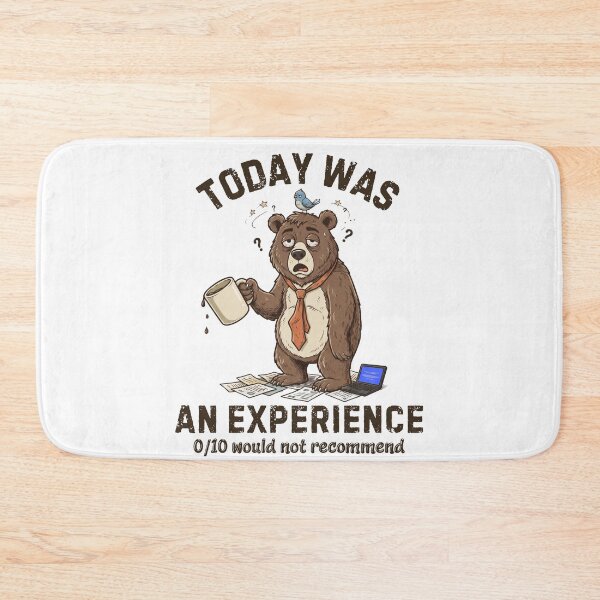 Item preview, Today Was An Experience Funny Bear Cartoon | Burnout Office Humor Retro Animal Design designed and sold by MotivaChic.