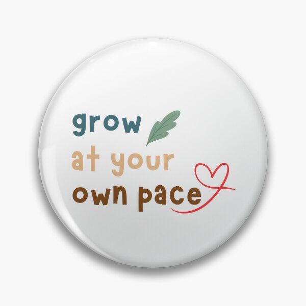 Item preview, Grow At Your Own Pace - Cute Retro Mental Health Quote designed and sold by Frafri92.