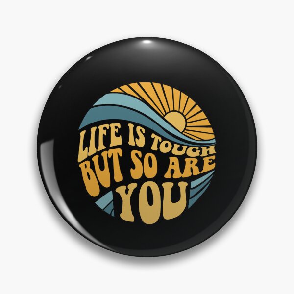 Item preview, life is tough but so are you - mental health awareness month designed and sold by NECA-W.