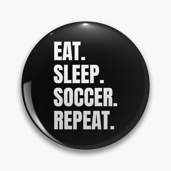 Item preview, Eat. Sleep. Soccer. Repeat. designed and sold by Vision Crafted.