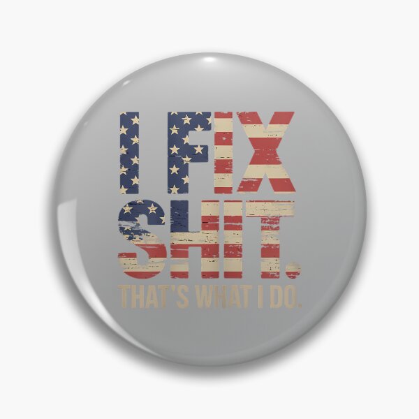 Item preview, I Fix Shit That's What I Do Mechanic Father Dad Men_2 designed and sold by ArleneRowe.