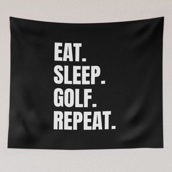 Item preview, Comer. Dormir. Jugar al golf. Repetir. designed and sold by Vision Crafted.