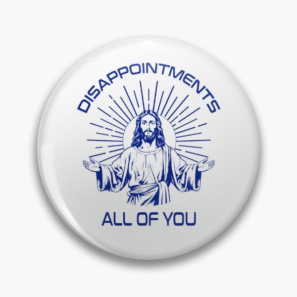 Item preview, Disappointments All Of You Jesus Meme designed and sold by TiredxFinn.