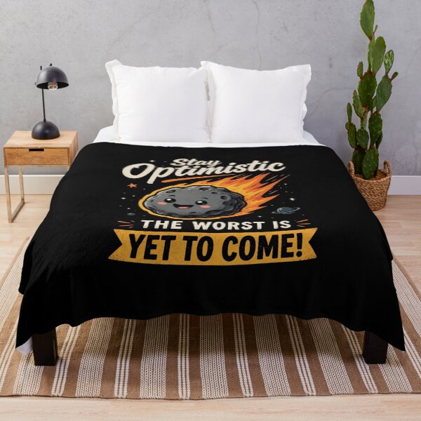 Item preview, Stay Optimistic – Dark Humor with Meteor designed and sold by Digital Dreamtales.