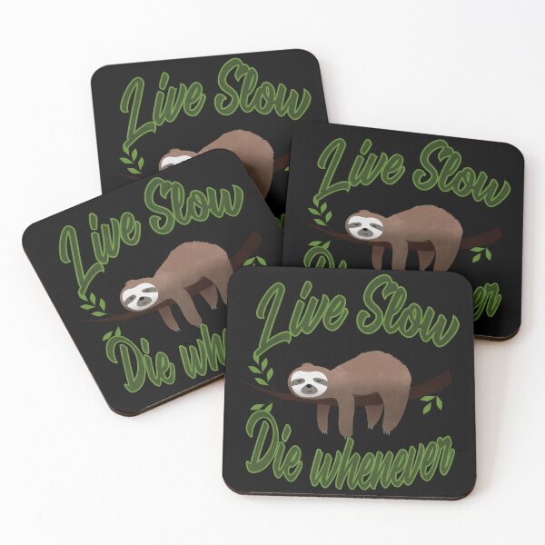 Item preview, Live slow die whenever designed and sold by BRU Design.
