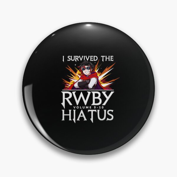 Item preview, i survived the rwby hiatus designed and sold by TiagoFranceschi.