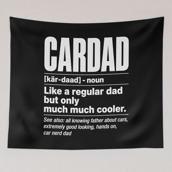 Item preview, Cardad Definition Car Mechanics Car Dad designed and sold by wansilastomi.