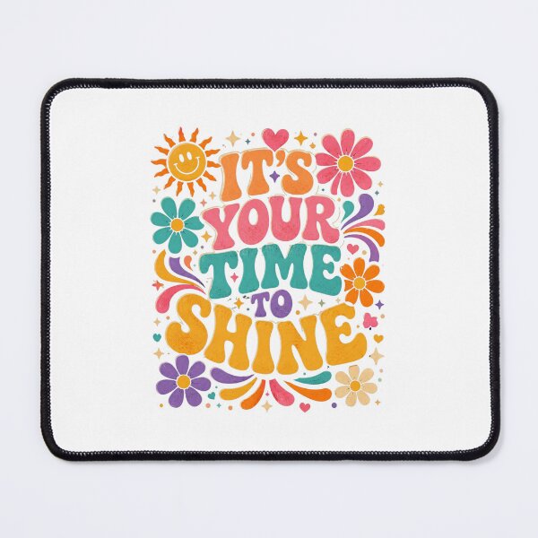 Item preview, It's Your Time to Shine Retro 70s Psychedelic Groovy Floral Motivational T-Shirt designed and sold by CosmoMerchStore.