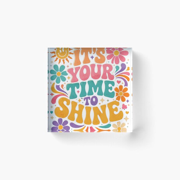 Item preview, It's Your Time to Shine Retro 70s Psychedelic Groovy Floral Motivational T-Shirt designed and sold by CosmoMerchStore.