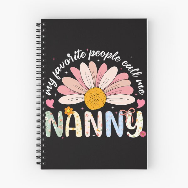Item preview,  My Favorite People Call Me Nanny Mothers Day Girly Women designed and sold by drawyourpy.