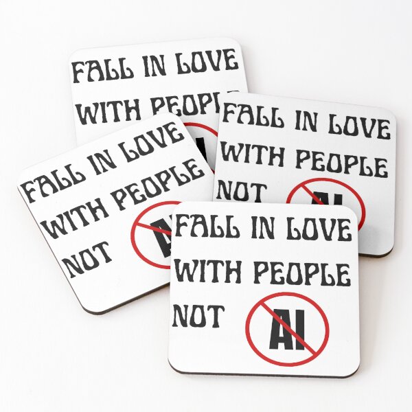 Item preview, FALL IN LOVE WITH PEOPLE NOT AI (ANTI GENERATIVE AI) designed and sold by Kamikrazes.