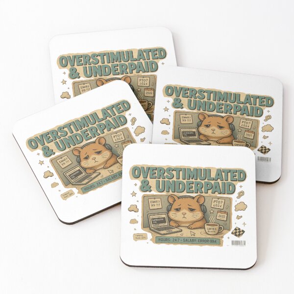 Item preview, Relatable Office Hamster Overstimulated Underpaid designed and sold by Arextr.