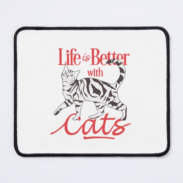 Item preview, Life Is Better With Cats designed and sold by Amberein.