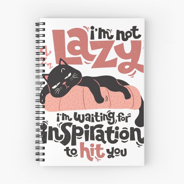 Item preview, I'm Not Lazy Cat Quote Design designed and sold by FloraMyst.