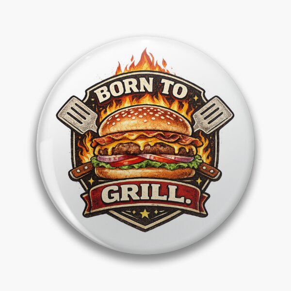 Item preview, Born To Grill: BBQ Flame Motivation Lifestyle Badge Design designed and sold by irfanshikh.