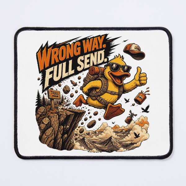 Item preview, Wrong Way Full Send Funny Hiking Duck Comic designed and sold by Cavalier-org.