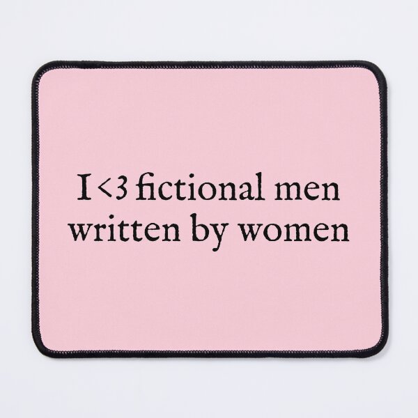 Item preview, I <3 fictional men written by women designed and sold by alices-graphics.
