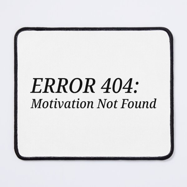 Item preview, 404: Motivation Not Found – Funny Nerd & IT Sayings T-Shirt designed and sold by Hamdy est 1985.