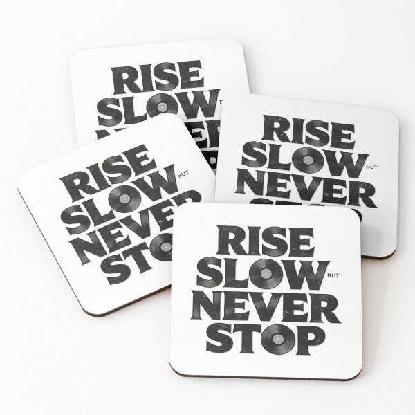 Item preview, RISE SLOW BUT NEVER STOP designed and sold by aolisakshop.