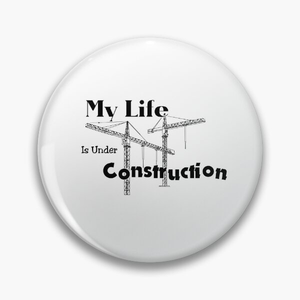 Item preview, My Life Is Under Construction – Funny Sarcastic Quote T-Shirt designed and sold by Hamdy est 1985.