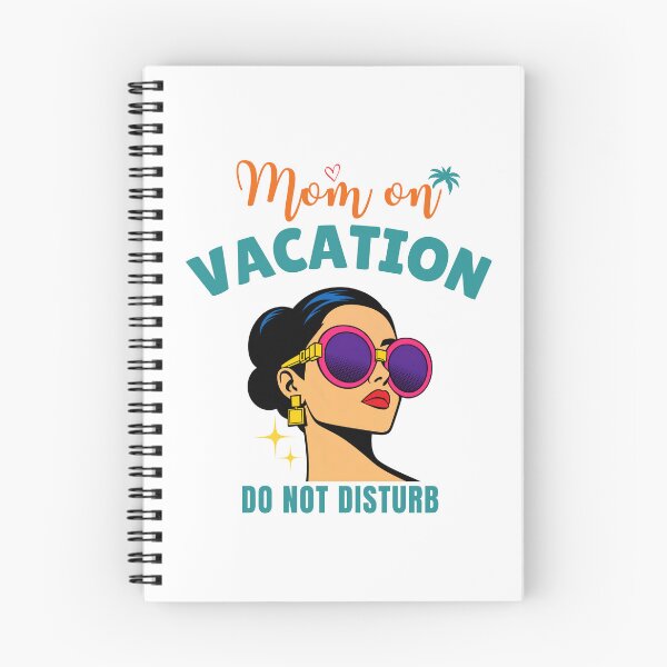Item preview, Mom on Vacation Do Not Disturb Funny Tropical Summer Beach Design designed and sold by MadeByMira.
