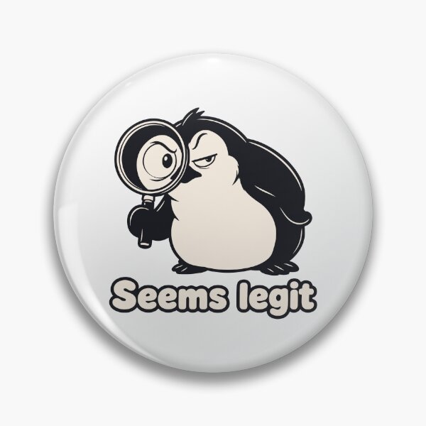 Item preview, Seems Legit Meme — Funny Chubby Penguin with Magnifying Glass — Sarcastic Inspector designed and sold by MalisoStickers.