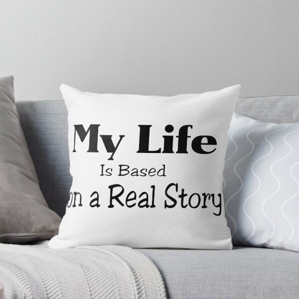 Item preview, My life is based on a true story – Funny saying T-shirt designed and sold by Hamdy est 1985.