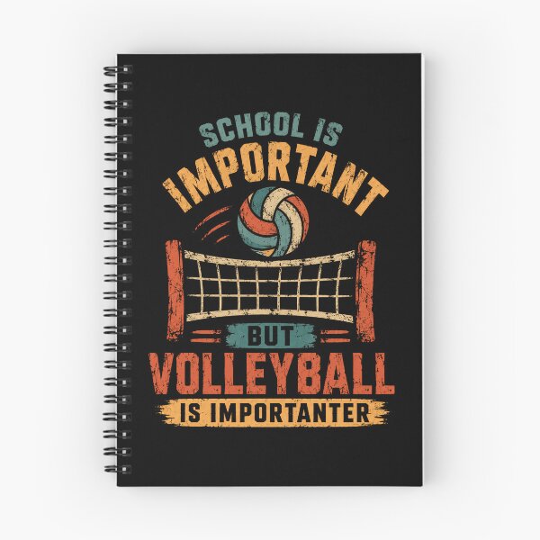 Item preview, School Is Important But Volleyball Is Importanter Volleyball Player Student Athlete designed and sold by RetroMini2026.