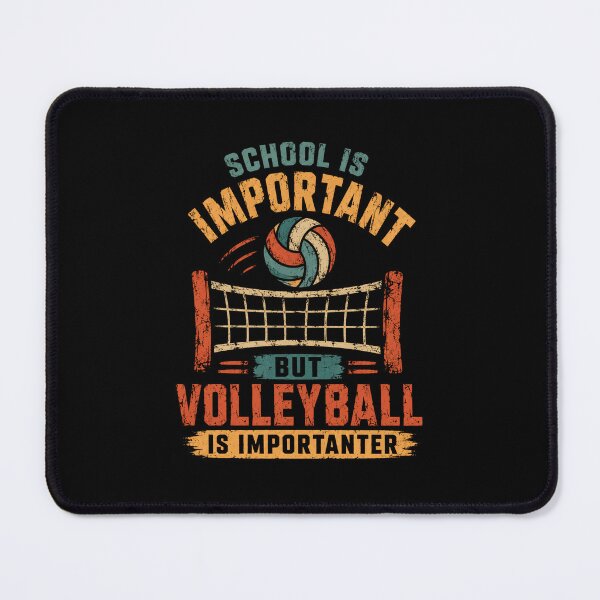 Item preview, School Is Important But Volleyball Is Importanter Volleyball Player Student Athlete designed and sold by RetroMini2026.