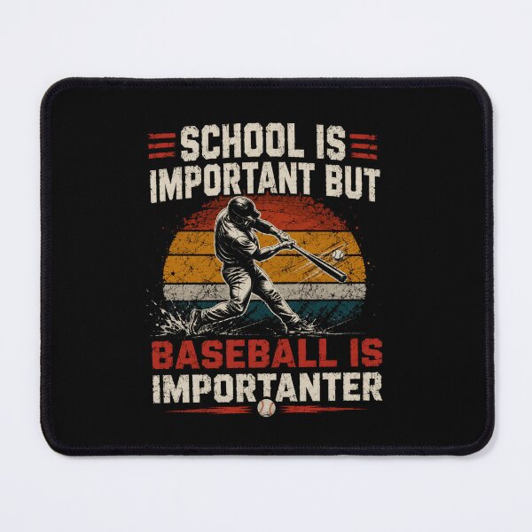 Item preview, School Is Important But Baseball Is Imporanter Baseball Player Fan Sports designed and sold by RetroMini2026.