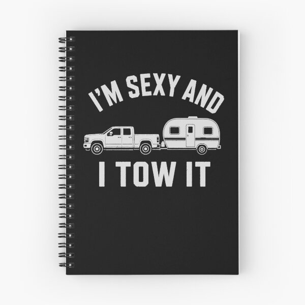 Item preview, Im Sexy and I Tow It Funny Camper Towing Gift designed and sold by 365CarMods Official.