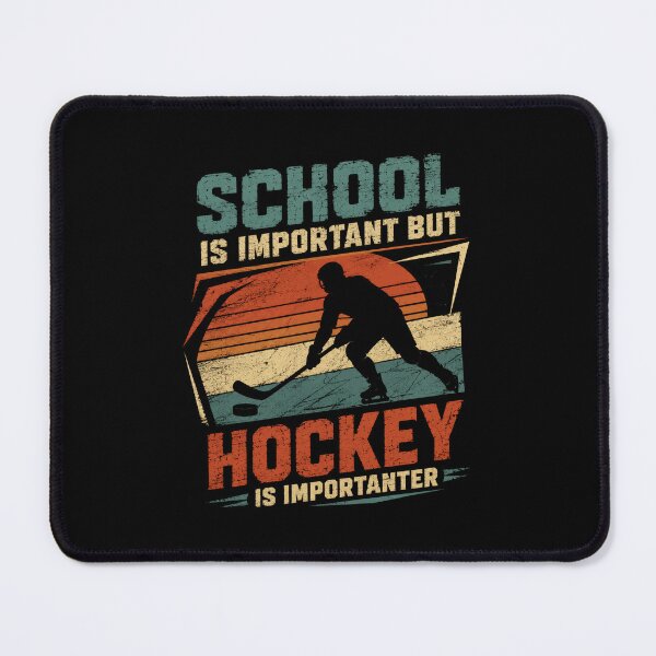 Item preview, School Is Important But Hockey Is Importanter Ice Hockey Player Fan Student Athlete designed and sold by RetroMini2026.